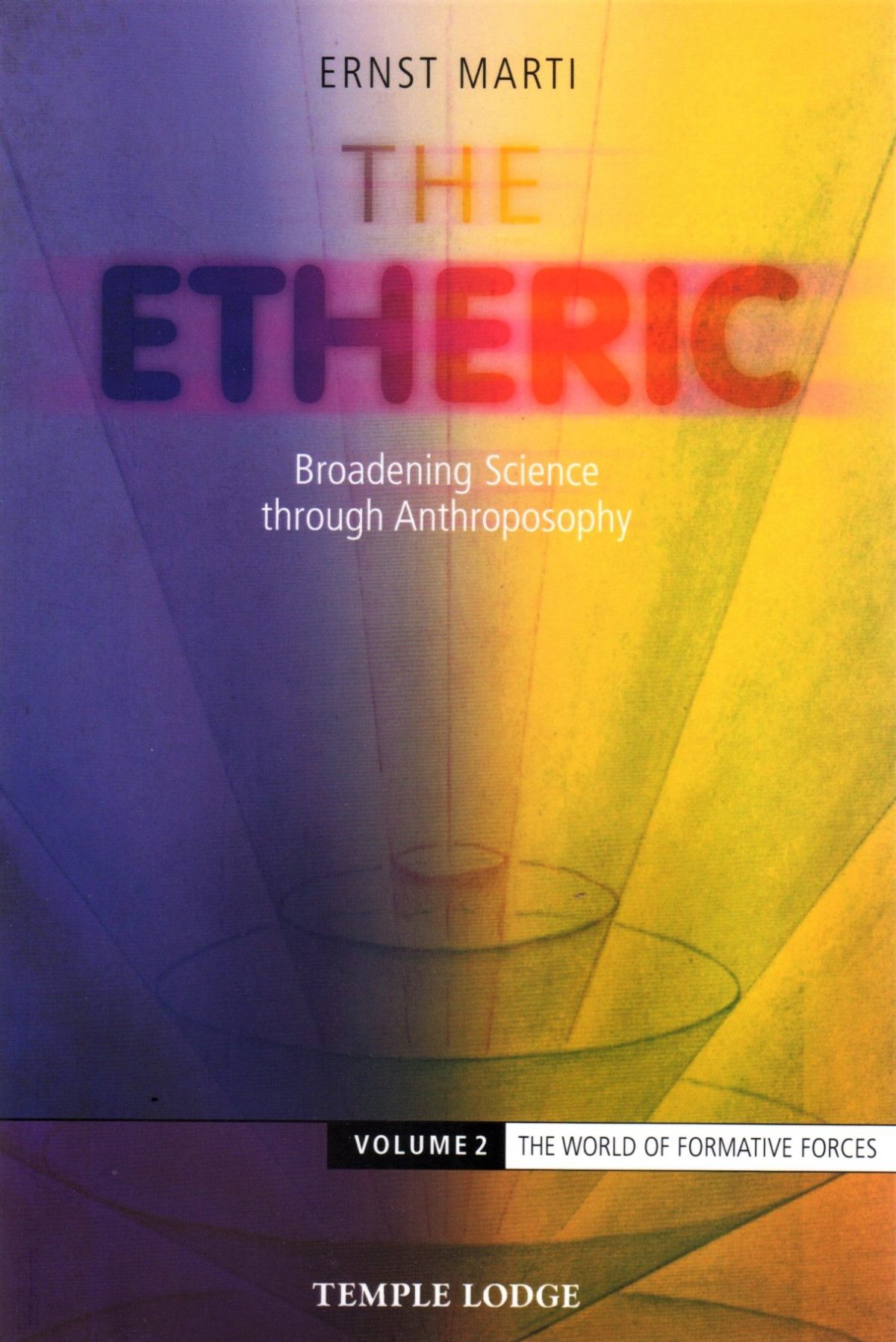 The Etheric, Vol. 2