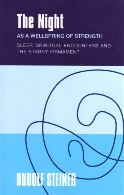 The Night as a Wellspring of Strength