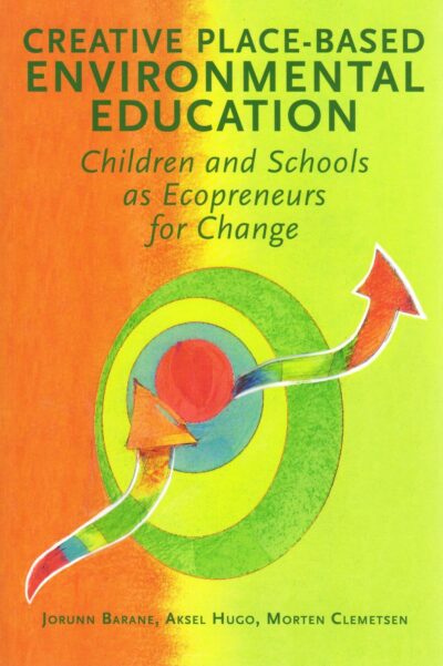 Creative Place-based Environmental Education