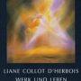 Liane Collot d'Herbois: Work and Life by Peter Selg | Rudolf Steiner Bookstore