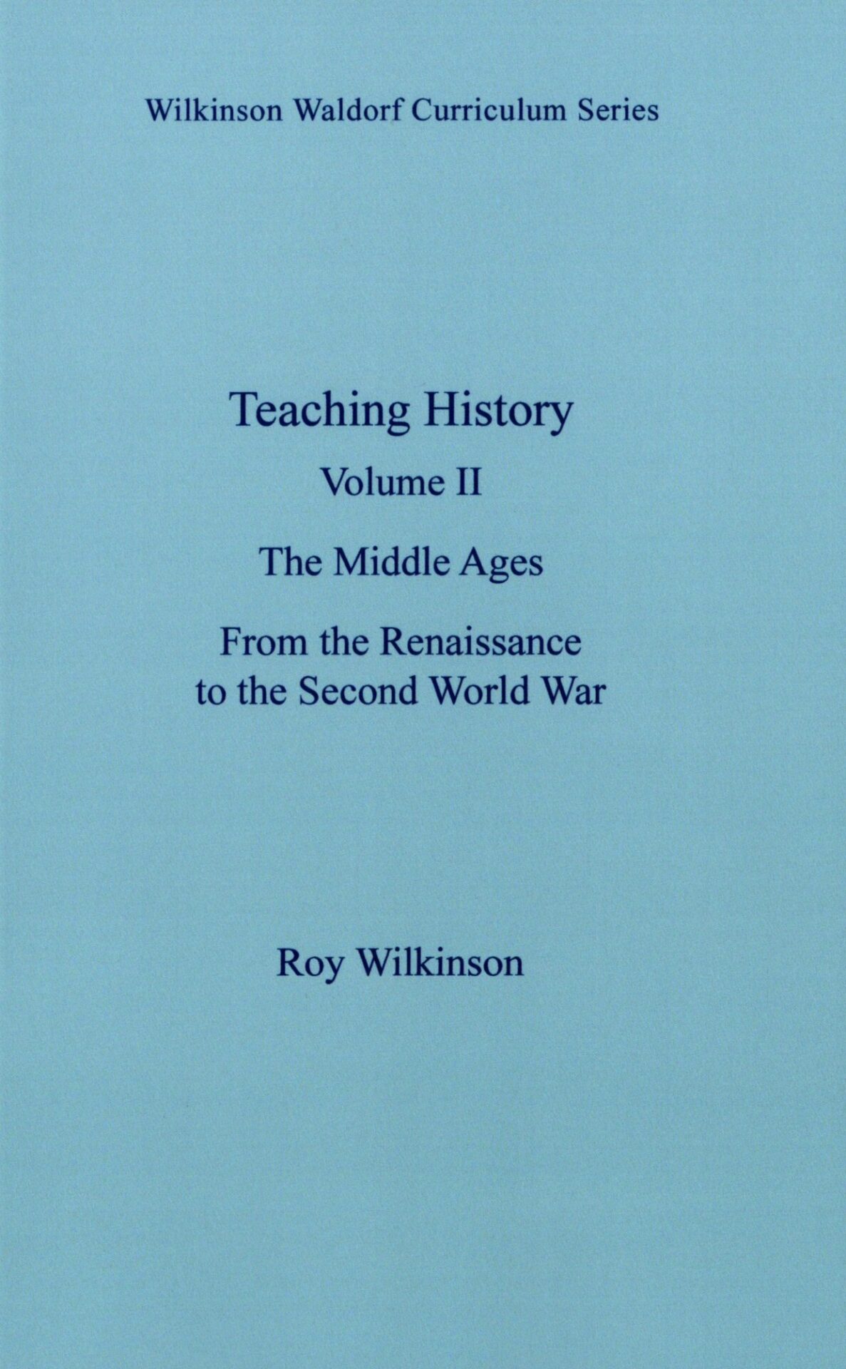 Teaching History (Vol. 2)