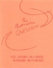 The Bodhisattva Question