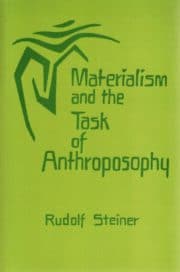 Materialism and the Task of Anthroposophy
