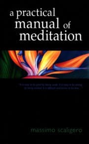 A Practical Manual of Meditation