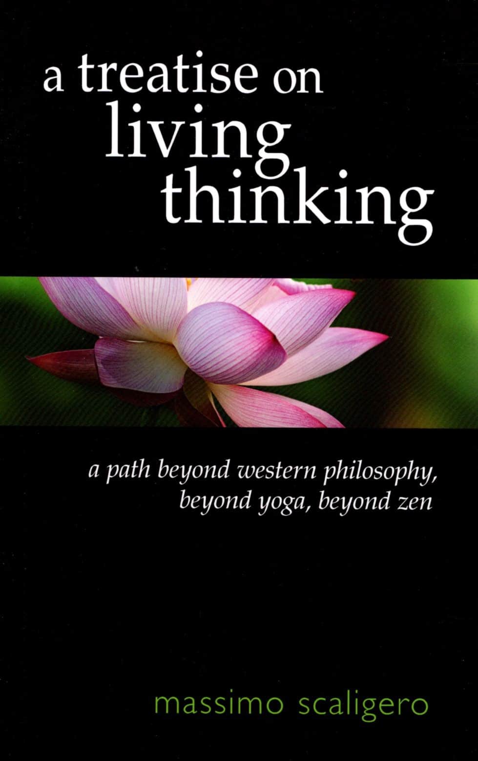 A Treatise on Living Thinking