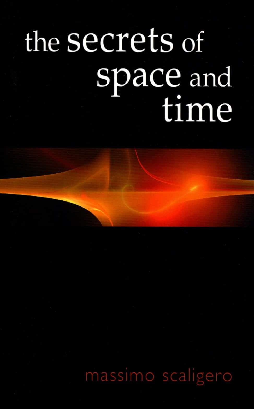 The Secrets of Space and Time