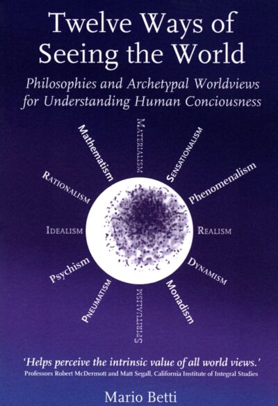 Twelve Ways of Seeing the World