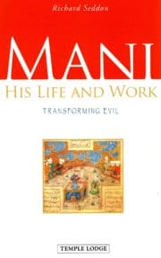 Mani, His Life and Work
