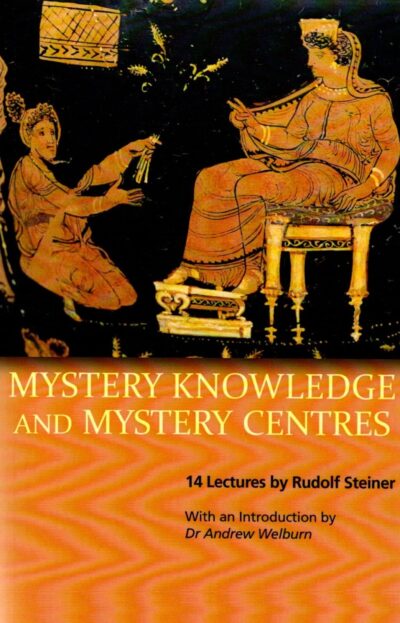 Mystery Knowledge and Mystery Centres