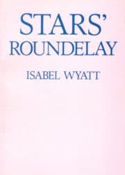 Stars' Roundelay by Isabel Wyatt