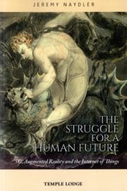 The Struggle for a Human Future: 5G, Augmented Reality and the Internet of Things