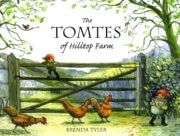 The Tomtes of Hilltop Farm