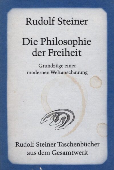 Die Philosophie der Freiheit (Used)