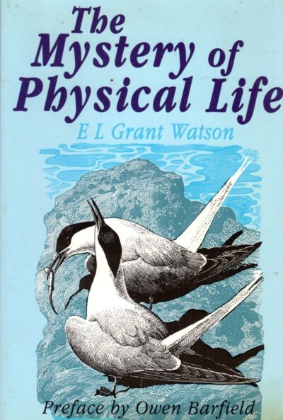 The Mystery of Physical Life (Used)