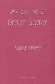 An Outline of Occult Science