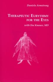 Therapeutic Eurythmy for the Eyes
