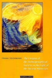 The Origins of the Anthroposophical Society