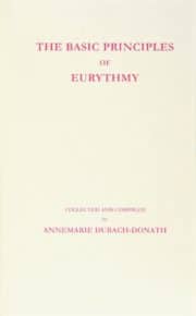 The Basic Principles of Eurythmy