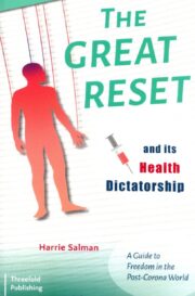 The Great Reset and its Health Dictatorship