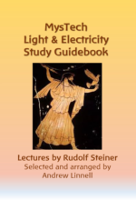 Light and Electricity: A MysTech Study Guidebook