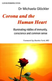 Corona and the Human Heart