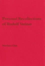 Personal Recollections of Rudolf Steiner