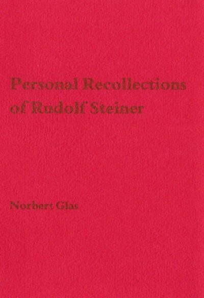 Personal Recollections of Rudolf Steiner