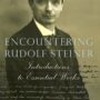 Encountering Rudolf Steiner