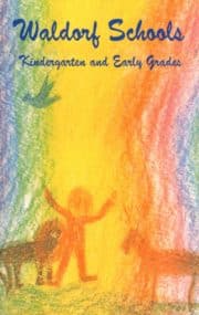 Waldorf Schools (Vol. I)