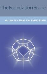 The Foundation Stone by F. W. Zeylmans van Emmichoven | Rudolf Steiner Bookstore