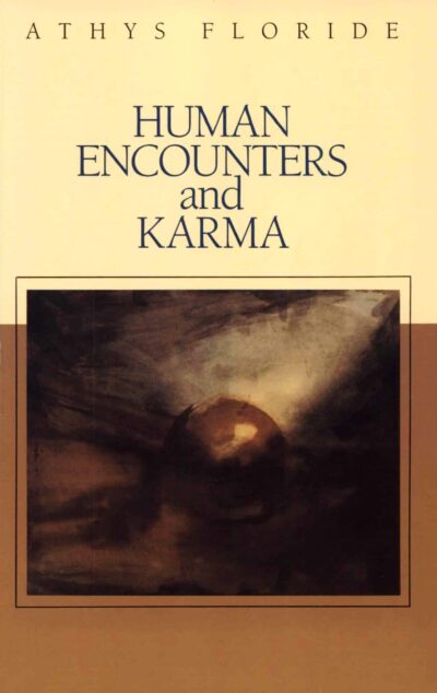 Human Encounters and Karma