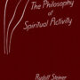 The Philosophy of Spiritual Activity