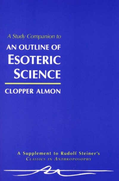 A Study Companion to An Outline of Esoteric Science