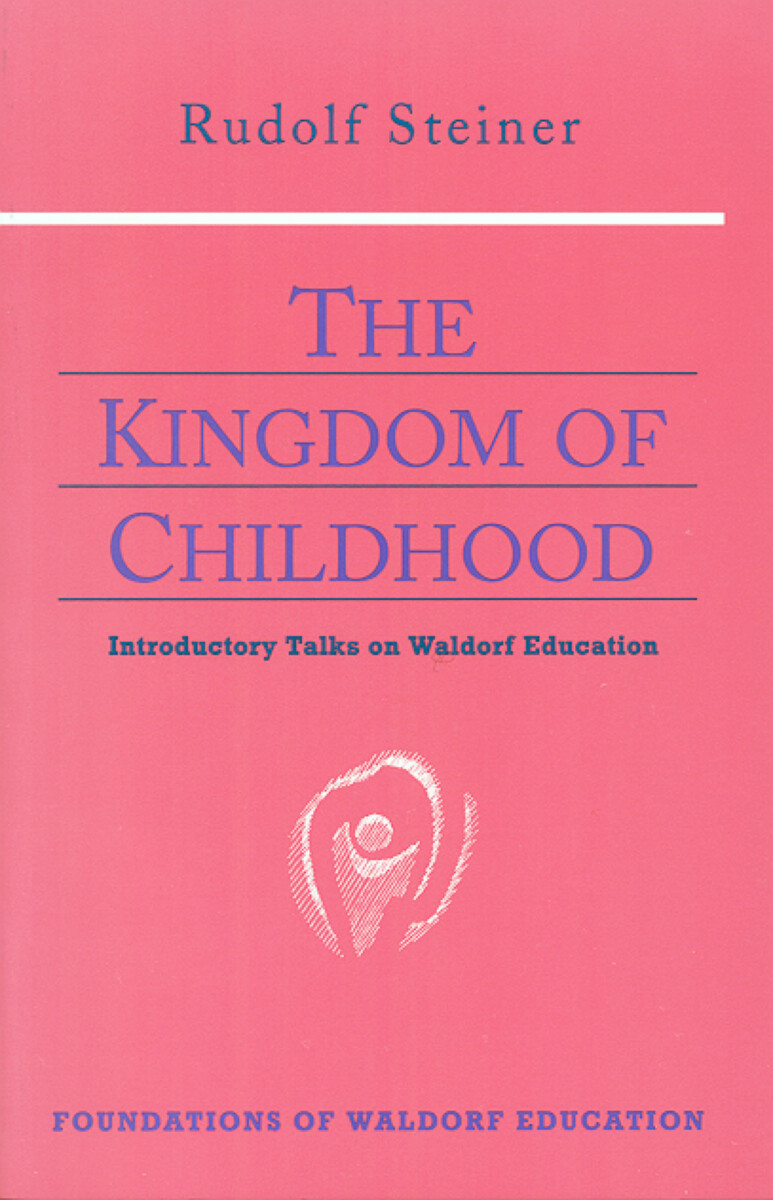 The Kingdom of Childhood