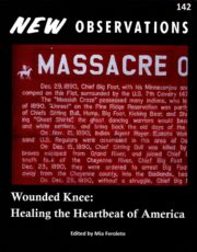 New Observations: Wounded Knee: Healing the Heartbeat of America