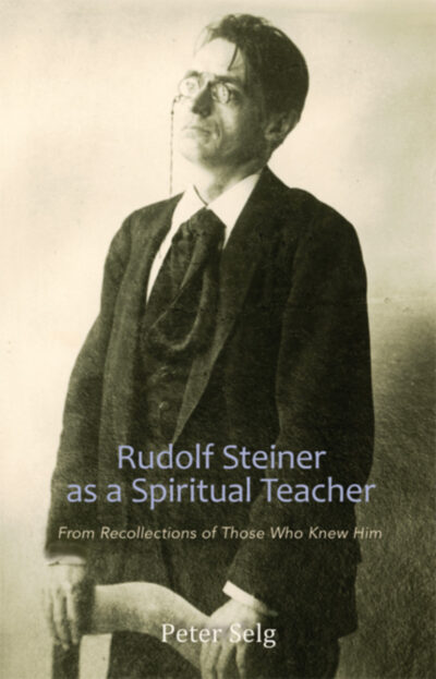Rudolf Steiner as a Spiritual Teacher (eBook)