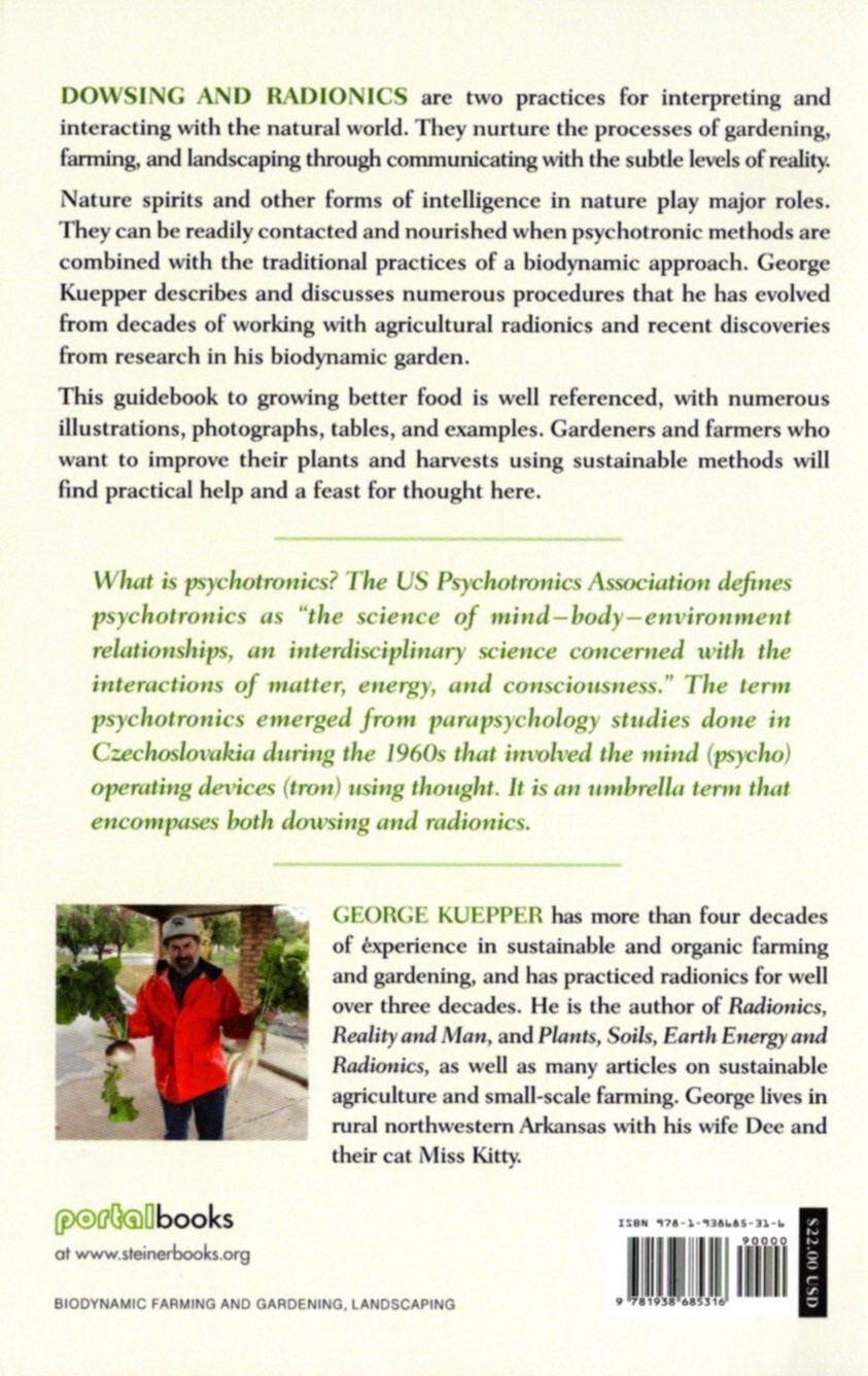 Psychotronics and a Biodynamic Garden - Image 2