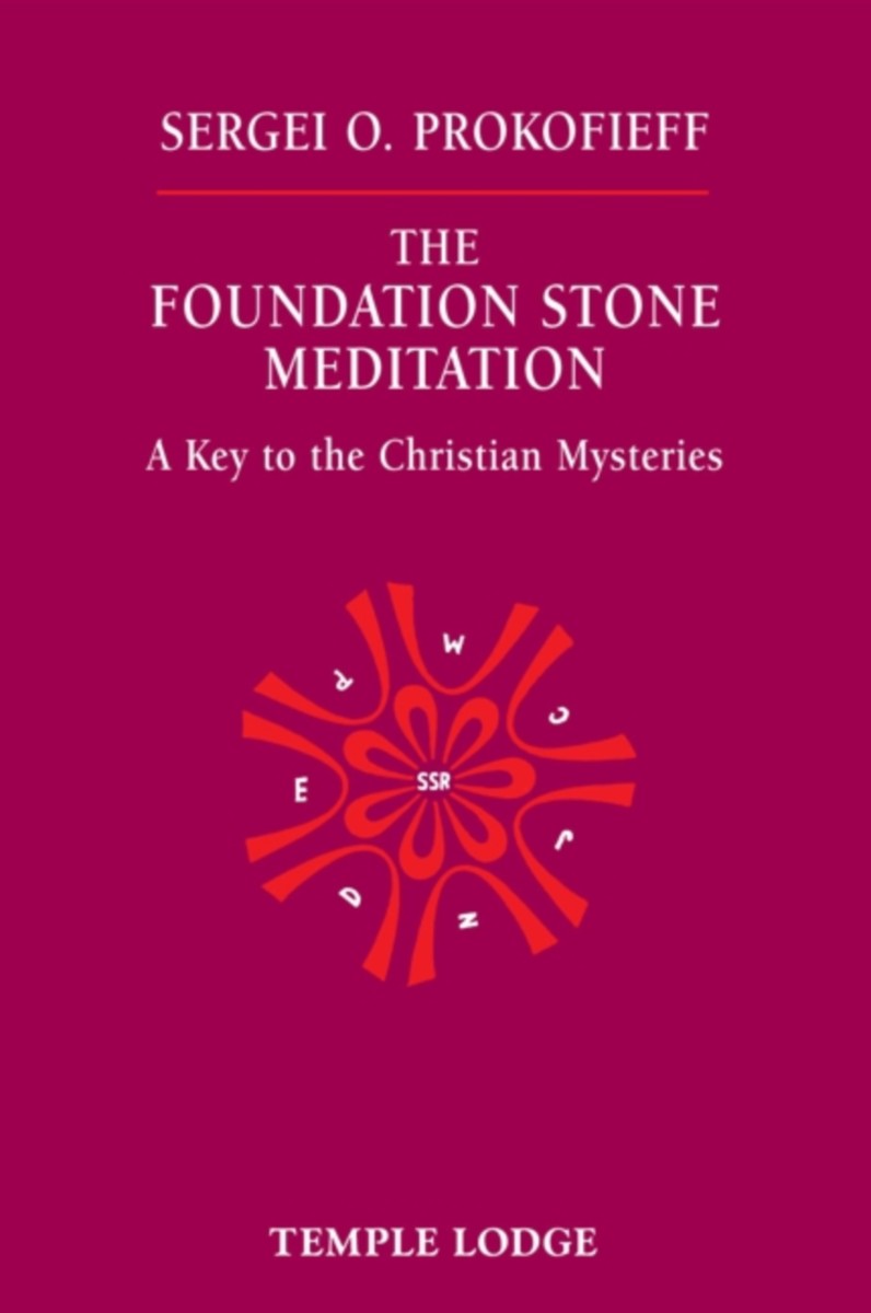 The Foundation Stone Meditation