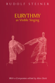 Eurythmy as Visible Singing (CW 278)