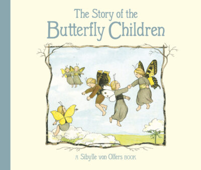 The Story of the Butterfly Children 2nd Edition