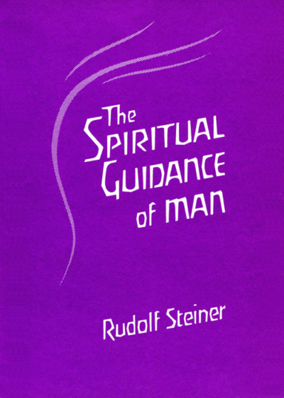 The Spiritual Guidance of Man