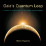Gaia's Quantum Leap