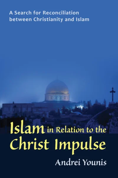 Islam in Relation to the Christ Impulse (eBook)