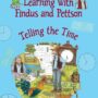 Learning with Findus and Pettson: Telling the Time