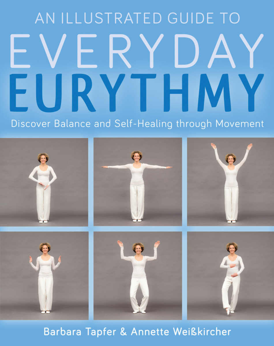 Everyday Eurythmy