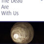 The Dead Are with Us (CW 182)