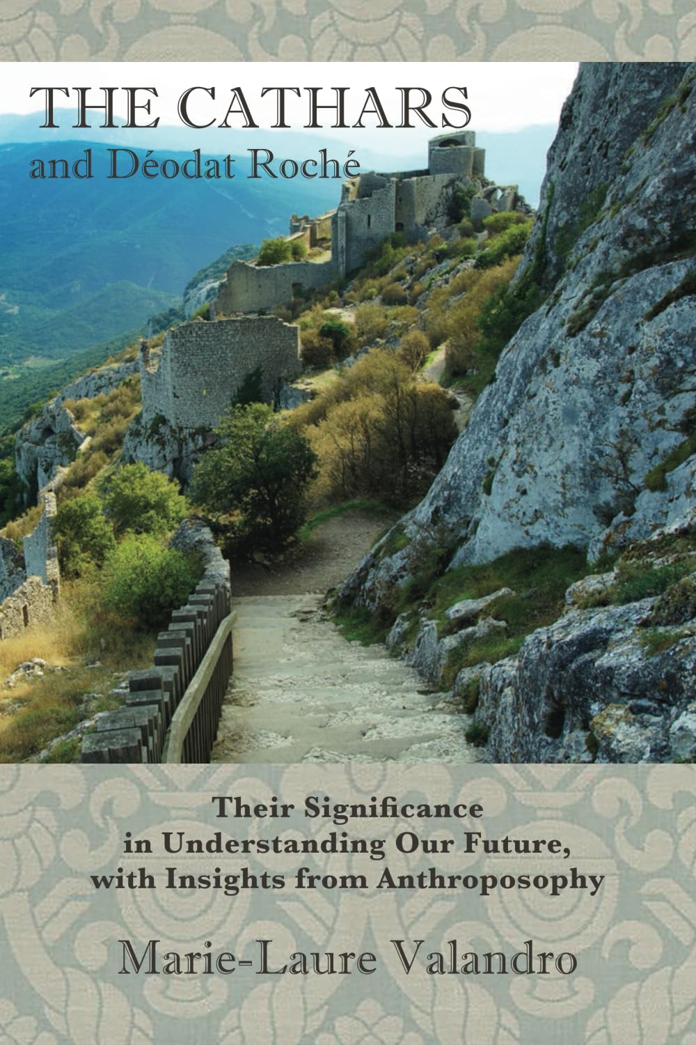 The Cathars and Déodat Roché