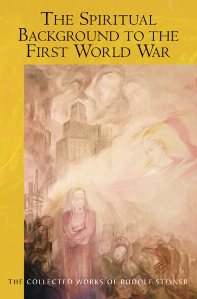 The Spiritual Background to the First World War (CW 174b)