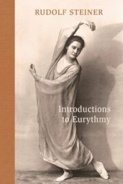 Introductions to Eurythmy (CW 277a)