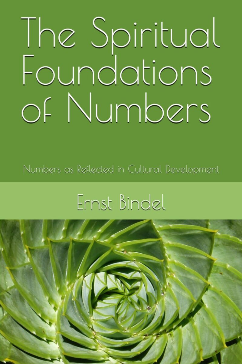 The Spiritual Foundation of Numbers: Numbers as Reflected in Cultural ...
